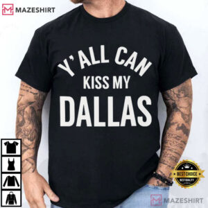 Erling Haaland Y'all Can Kiss My Dallas World Cup Texas 2026 T Shirt (1)