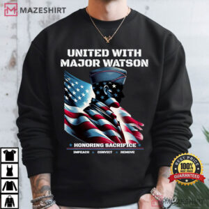 United With Major Watson Impeach Convict Remove Patriotic T Shirt (3)