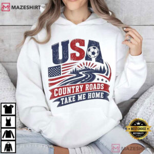 USA Country Roads Take Me Home Patriotic Soccer T Shirt (4)