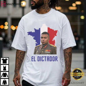El Dictador Kylian Mbappé Funny Meme Football T Shirt (4)