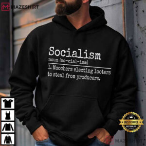 Socialism Definition Anti Communism Sarcastic T Shirt (2)