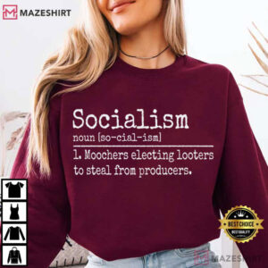 Socialism Definition Anti Communism Sarcastic T Shirt (3)