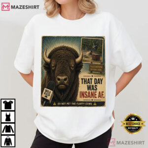 Yellowstone Wildlife Funny Do Not Pet The Fluffy Cows T Shirt (4)