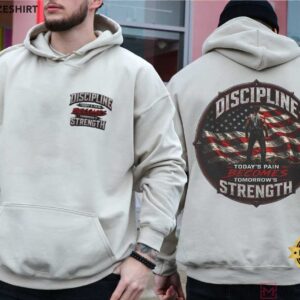 Today's Pain Tomorrow's Strength Discipline Gym Fitness Motivation T Shirt (2)