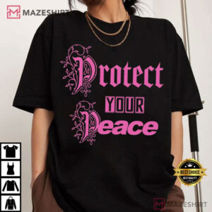 JTxPM 3 Protect Your Peace T Shirt (3)