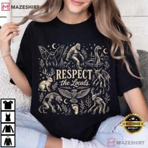 Respect The Locals Cryptid Lover Nessie Lover Gift T Shirt (2)