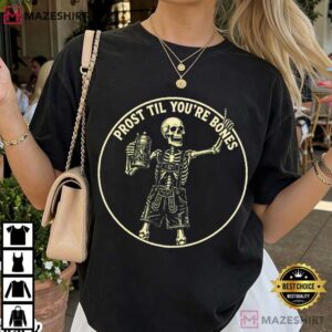 Halloween Prost Til You're Bones Oktoberfest Skeleton Beer Festival T Shirt (2)
