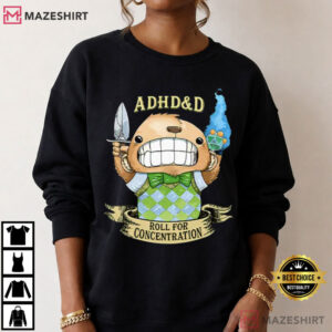 ADHD D Roll For Concentration Dungeons Dragons T Shirt (3)