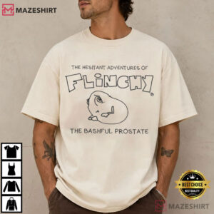 The Hesitant Adventures Of Flinchy The Bashful Prostate T Shirt (1)