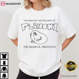 The Hesitant Adventures Of Flinchy The Bashful Prostate T Shirt (2)