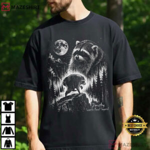 Jimothy Raccoon Funny Jimothy From Seattle Animal T Shirt (4)