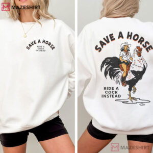 Save A Horse Rooster Rodeo Cowgirl Western Graphic T Shirt (2)