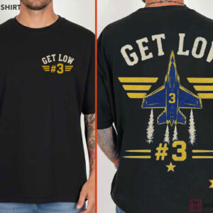 Get Low 3 Blue Angels Funny Military Aviation Air Show T Shirt (1)