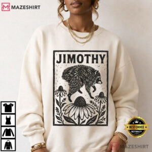 Jimothy Trendy Raccoon Meme Animal Lovers T Shirt (3)