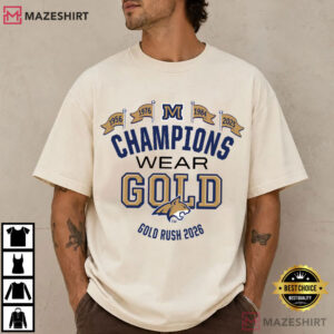 Champions Wear Gold Montana Gold Rush 2026 Football T Shirt (1)