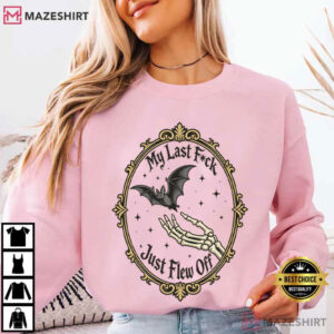 Halloween My Last Fuck Just Flew Off Sarcastic Bat Rude Skeleton T Shirt (1 (3)