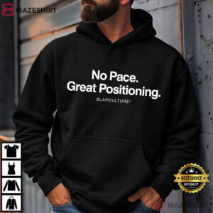 No Pace Great Positioning Funny Football Striker Sunday League T Shirt (3)