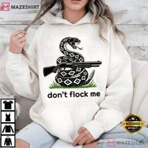 Privacy Rights Don't Flock Me Privacy Liberty Snake Funny T Shirt (2)