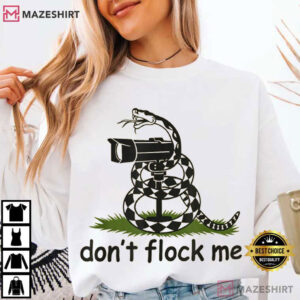 Snake Don't Flock Me Privacy Liberty Funny T Shirt (2)