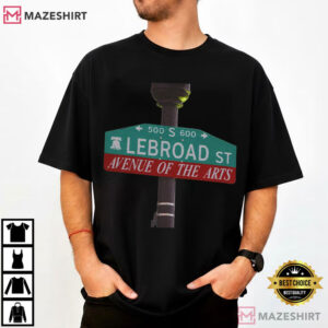 Lebron James Sixers Lebroad St Avenue Of The Arts Basketball T Shirt (1)