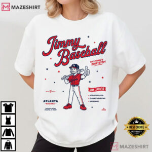 Jim Jarvis Jimmy Baseball The People’s Shortstop Atlanta Braves T Shirt (2)