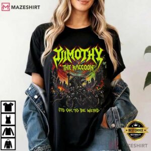 Jimothy The Raccoon Heavy Metal Its Ok To Be Weird Funny T Shirt (4)