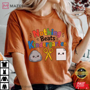 Nothing Beats Kindergarten Rock Paper Scissors Teacher T Shirt (3)