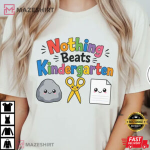 Nothing Beats Kindergarten Rock Paper Scissors Teacher T Shirt (4)