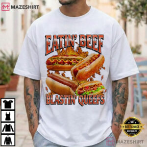 Eatin Beef Blastin Queef Funny Hotdog Meme T Shirt (2)