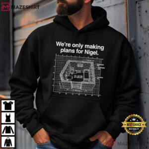 We're Only Making Plans For Nigel Blueprint Architectural T Shirt (4)