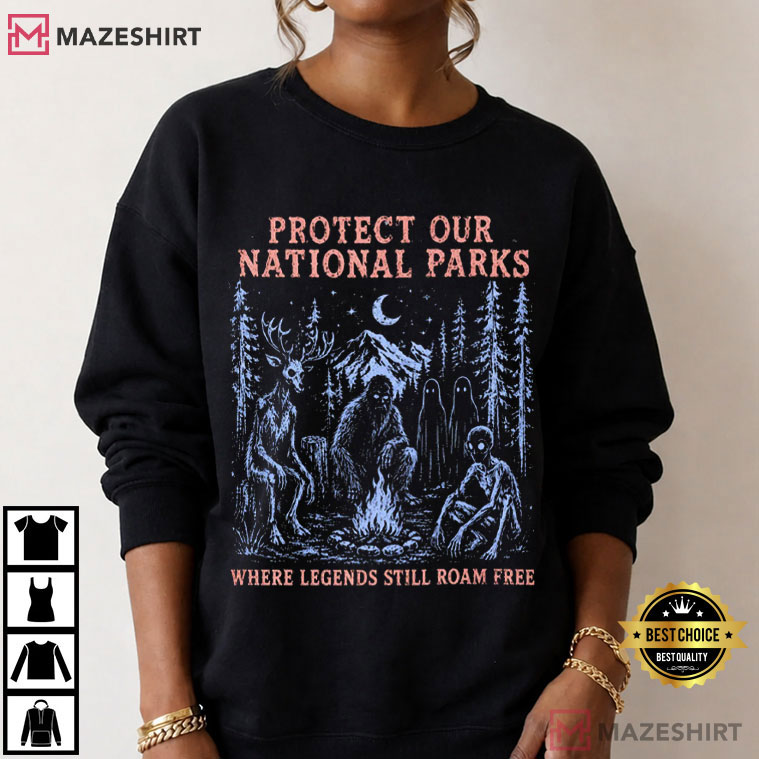 Cryptid National Parks Protect Our Parks Camping Hiking T-Shirt Cryptid National Parks Protect Our Parks Camping Hiking T-Shirt