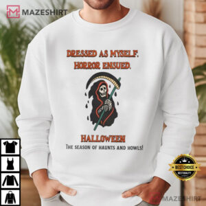 Halloween Dressed As Myself Horror Ensued Grim Reaper T Shirt (3)