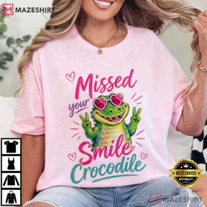 Missed Your Smile Crocodile Funny Back To School Teacher T Shirt (3)