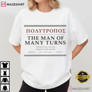 Man Of Many Turns Odyssey Polytropos Greek Mythology T Shirt (4)