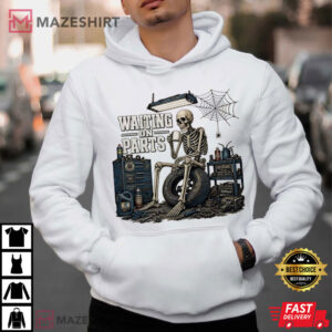 Waiting On Parts Mechanic Funny Skeleton Car Repair T Shirt (4)