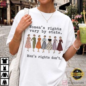 Feminism Women's Rights Vary By State Smash The Patriarchy T Shirt (1)