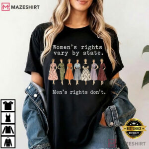 Feminism Women's Rights Vary By State Smash The Patriarchy T Shirt (2)