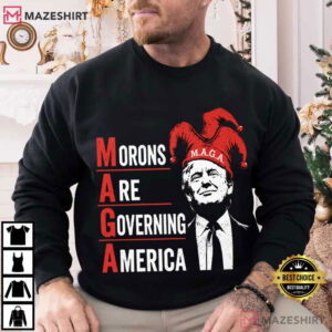 Anti MAGA Morons Are Governing America Anti Trump Political T Shirt (2)