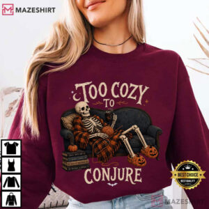 Halloween Knitting Skeleton Too Cozy To Conjure Spooky T Shirt (2)