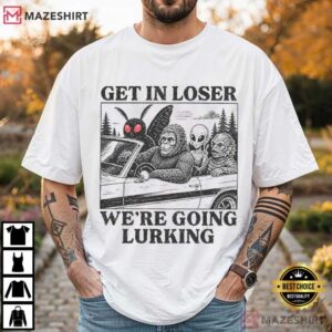 Mothman Car Get In Loser We're Going Lurking Funny Cryptid T Shirt (1)
