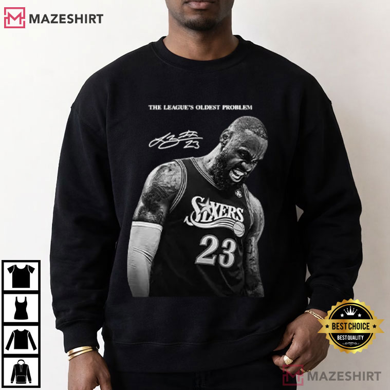 Philadelphia 76ers LeBron James Sixers The League’s Oldest Problem Basketball T-Shirt Philadelphia 76ers LeBron James Sixers The League’s Oldest Problem Basketball T-Shirt