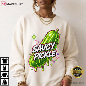 Saucy Pickle Millennial Humor Graphic T Shirt (3)