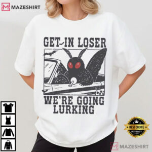 Cryptid Meme Get In Loser Lurking Vintage Mothman T Shirt (4)