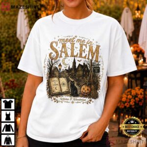 Meet Me In Salem Witchy Halloween Spooky T Shirt (1)
