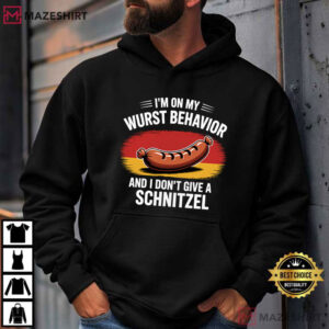 I'm On My Wurst Behavior Funny German Bratwurst Lover T Shirt (4)