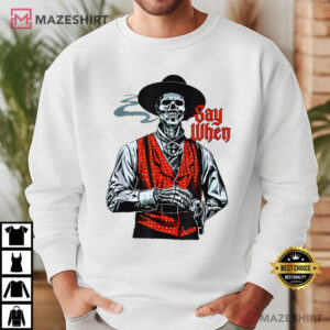 Doc Holliday Say When Western Skull Skeleton Cowboy T Shirt (4)