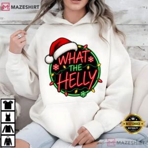 What The Helly Christmas Neon Xmas Sarcastic Holiday T Shirt (4)