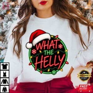What The Helly Christmas Neon Xmas Sarcastic Holiday T Shirt (1)