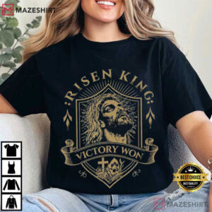 Jesus Risen King Victory Won Christian T Shirt (3)