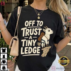 Tiny Ledge Mountain Goat Funny Rock Climber T Shirt (2)